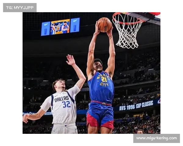 掘金主场险胜独行侠，约基奇关键封盖锁定胜局